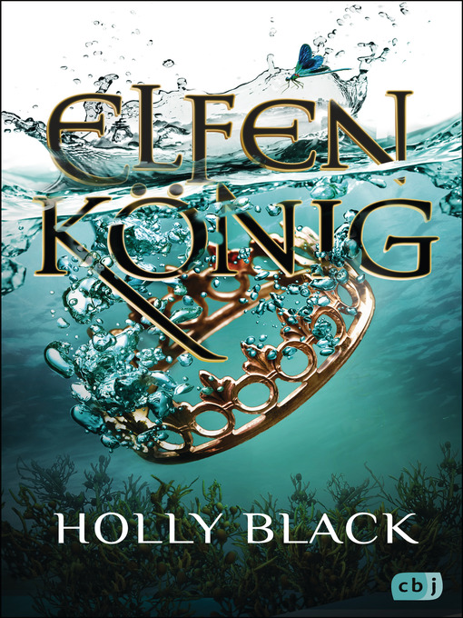 Title details for Elfenkönig (The Wicked King) by Holly Black - Wait list